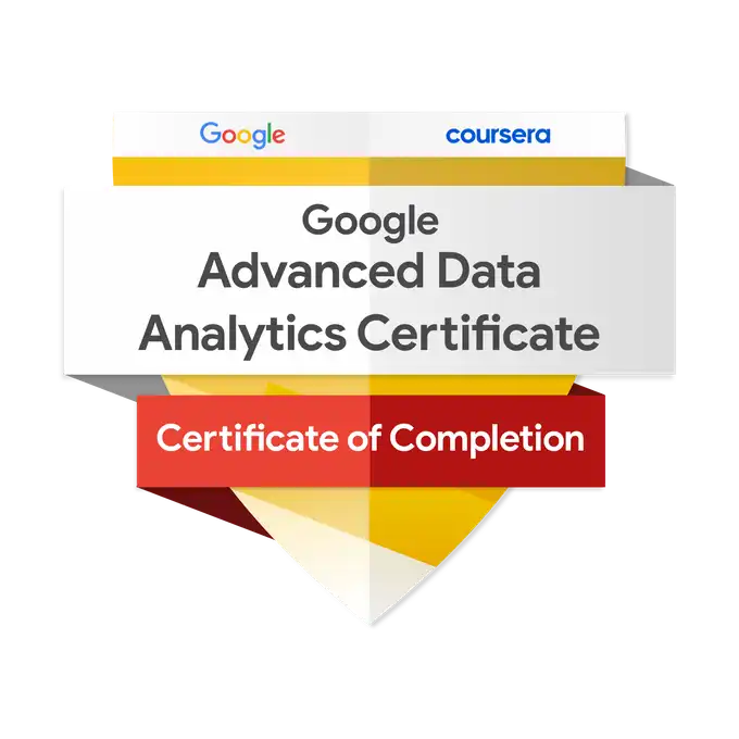 Google Advanced Data Analytics Certificate